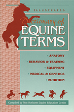 Illustrated Dictionary of Equine Terms